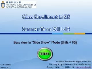 Class Enrollment in SIS Summer Term 2011-12