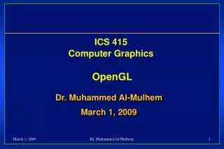 ICS 415 Computer Graphics OpenGL