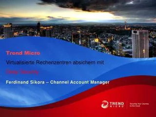 ferdinand sikora channel account manager