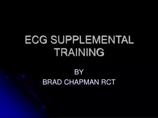 ECG SUPPLEMENTAL TRAINING