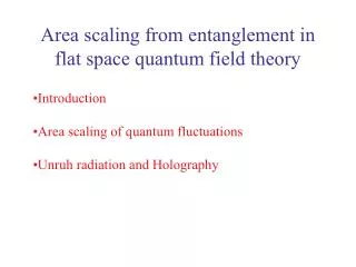 Area scaling from entanglement in flat space quantum field theory