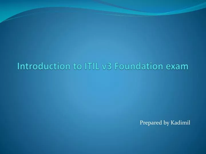 introduction to itil v3 foundation exam