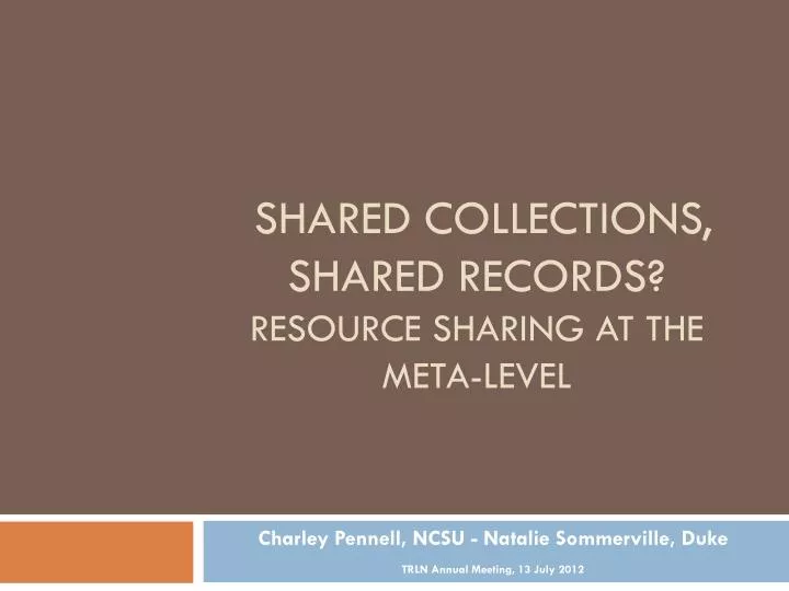 shared collections shared records resource sharing at the meta level