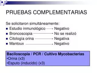 pruebas complementarias