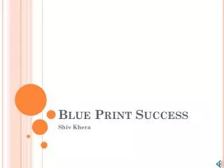 Blue Print Success