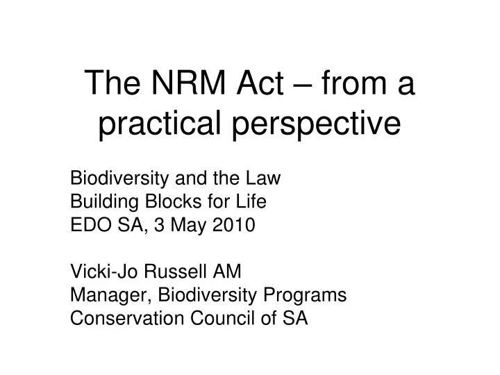 the nrm act from a practical perspective