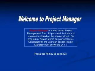 Welcome to Project Manager