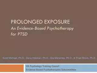 Prolonged exposure An Evidence-Based Psychotherapy for PTSD