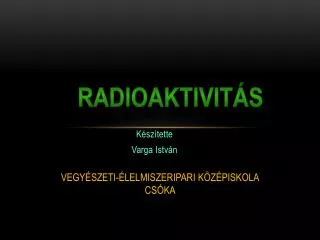 radioaktivit s
