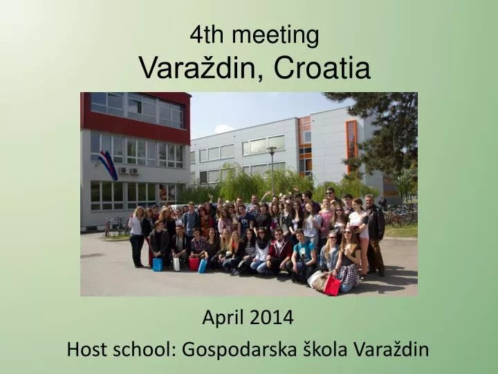 4th meeting vara din croatia