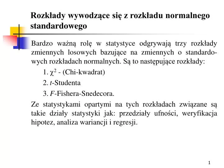 rozk ady wywodz ce si z rozk adu normalnego standardowego