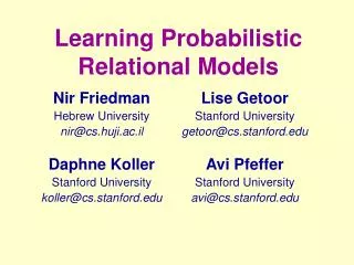 Learning Probabilistic Relational Models