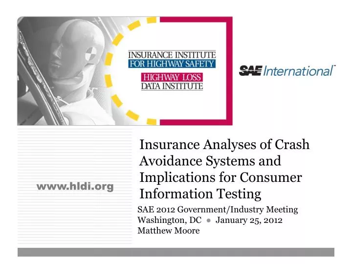 insurance analyses of crash avoidance systems and implications for consumer information testing