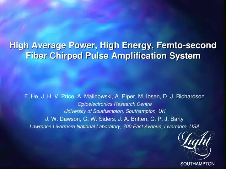 high average power high energy femto second fiber chirped pulse amplification system
