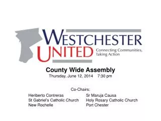 County Wide Assembly Thursday, June 12, 2014 7:30 pm