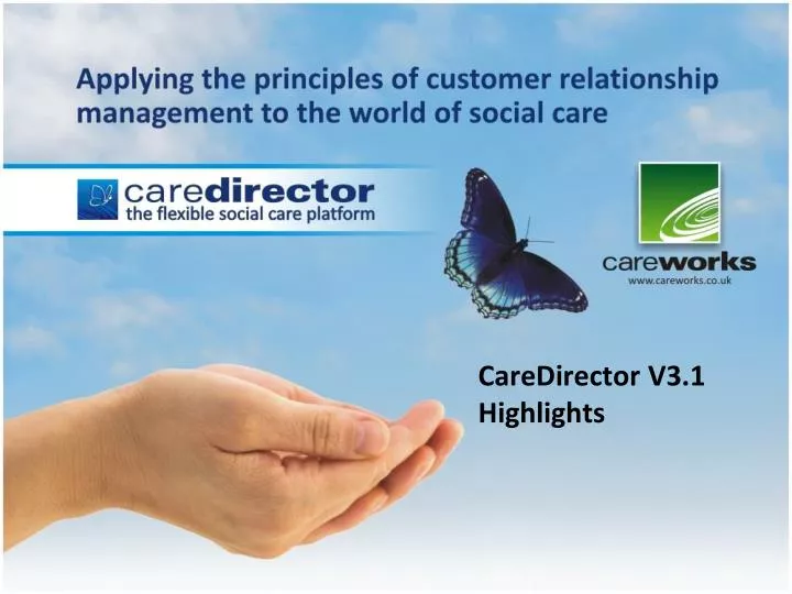caredirector v3 1 highlights