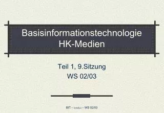 basisinformationstechnologie hk medien