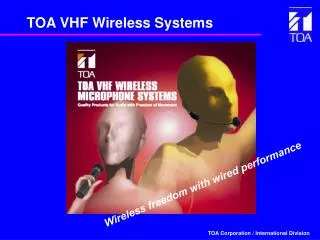 TOA VHF Wireless Systems