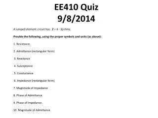 EE410 Quiz 9/8/2014