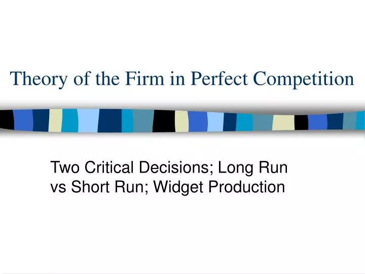 theory of the firm in perfect competition