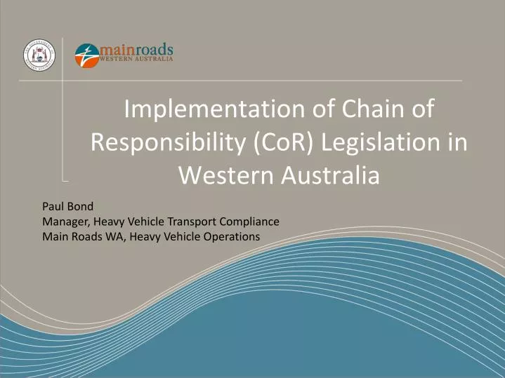 implementation of chain of responsibility cor legislation in western australia