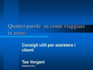 quattro parole su come viaggiare in aereo