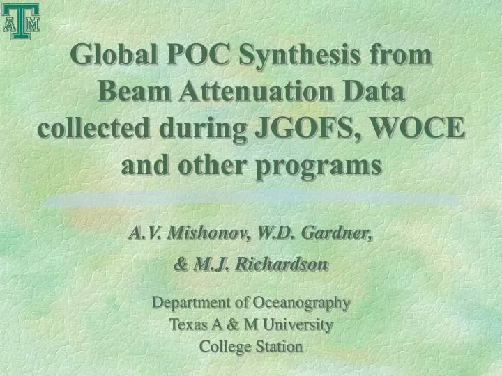 global poc synthesis from beam attenuation data collected during jgofs woce and other programs