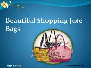 Beautiful Shopping Jute Bags