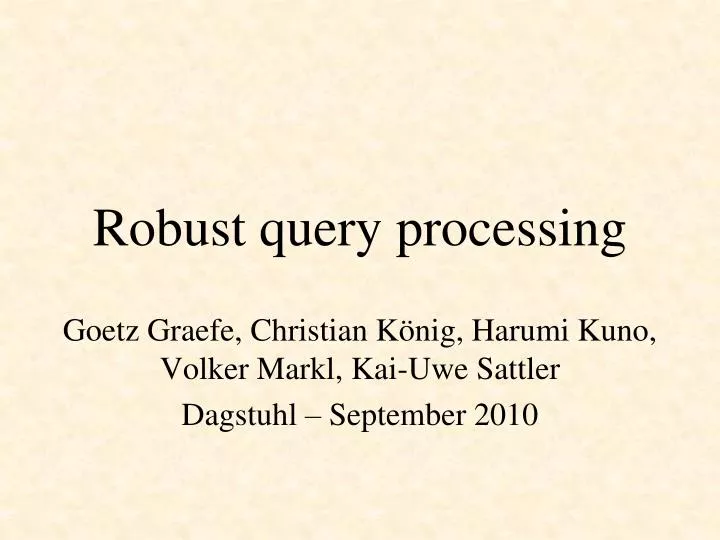 robust query processing
