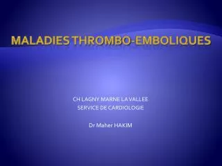 ch lagny marne la vallee service de cardiologie dr maher hakim