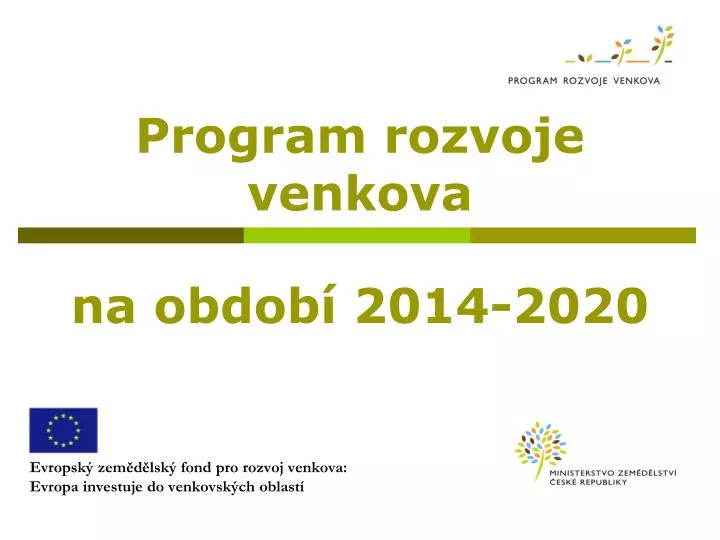 program rozvoje venkova na obdob 2014 2020