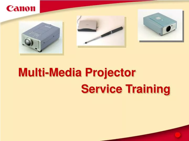 multi media projector service training