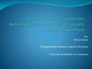 le r le de la participation des b n ficiaires dans le succ s des projets de d veloppement