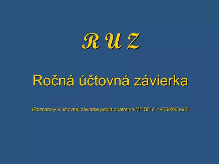 r u z ro n tovn z vierka pozn mky k tovnej z vierke pod a opatrenia mf sr 4455 2003 92