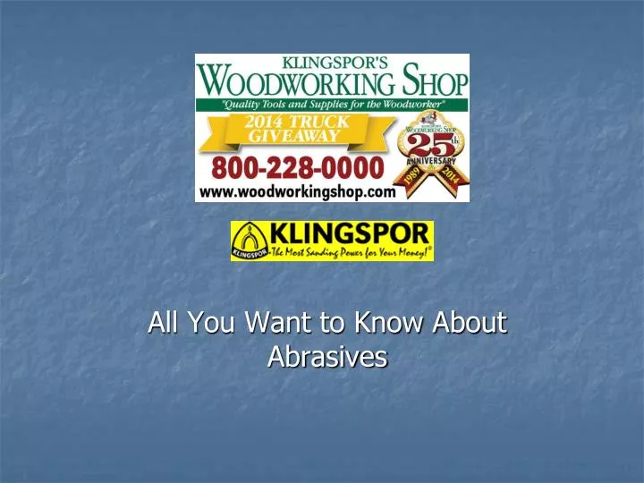 all you want to know about abrasives