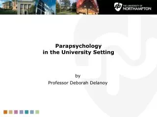 Parapsychology in the University Setting
