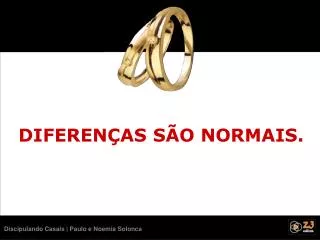 diferen as s o normais
