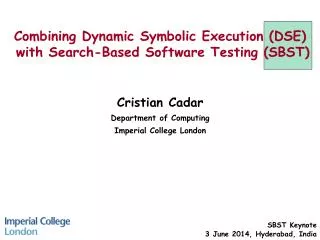 Combining Dynamic Symbolic Execution (DSE) with Search-Based Software Testing (SBST)