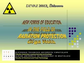NEW FORMS OF EDUCATION IN THE FIELD OF RADIATION PROTECTION