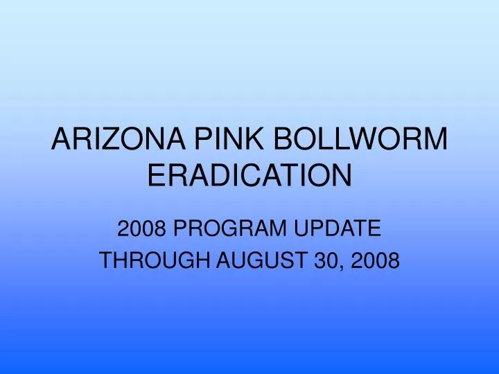 arizona pink bollworm eradication