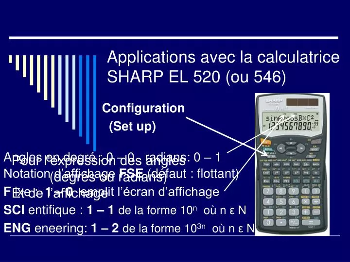 applications avec la calculatrice sharp el 520 ou 546