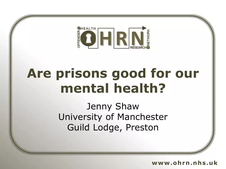 are prisons good for our mental health