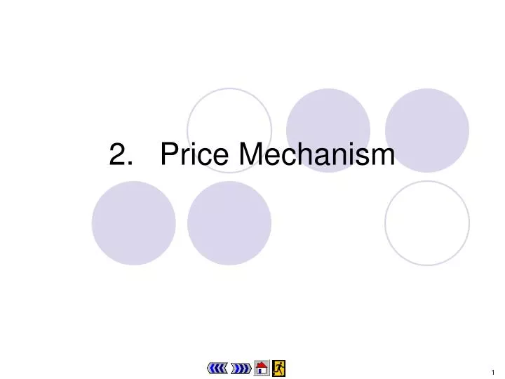 2 price mechanism