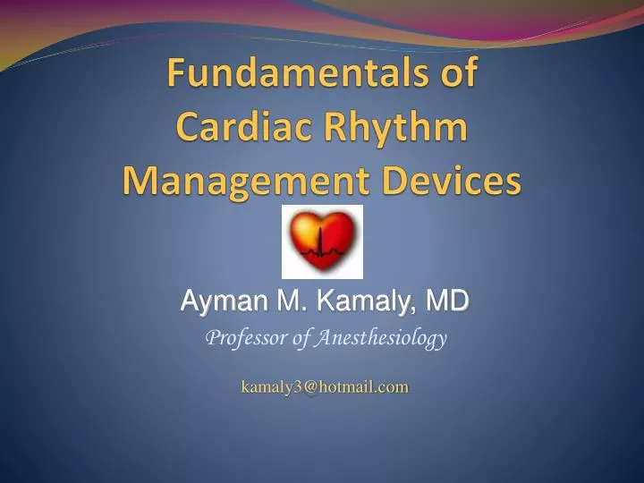 fundamentals of cardiac rhythm management devices