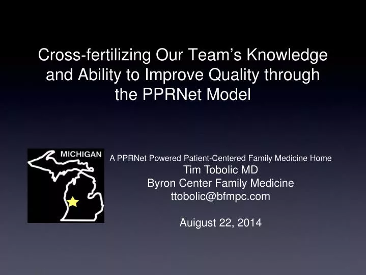 cross fertilizing our team s knowledge and ability to improve quality through the pprnet model