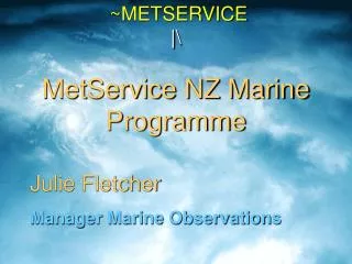 ~METSERVICE |\ MetService NZ Marine Programme