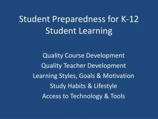 student preparedness for k 12 student learning