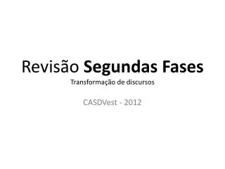 revis o segundas fases transforma o de discursos