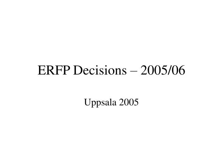 erfp decisions 2005 06