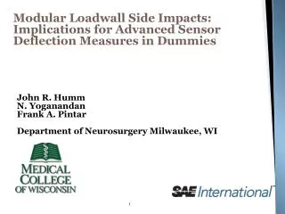 Modular Loadwall Side Impacts: Implications for Advanced Sensor Deflection Measures in Dummies